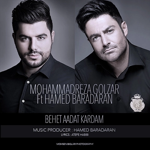 Cover artwork for Behet Aadat Kardam (ft Hamed Baradaran) by Mohammadreza Golzar